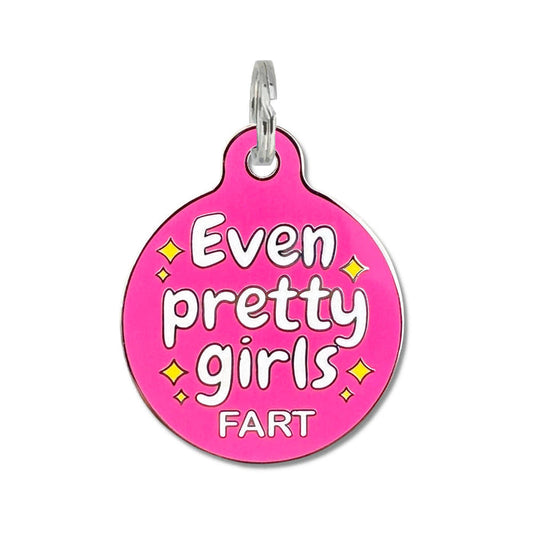 Bad Tags - Funny Personalized Dog ID Tag - Even Pretty Girls Fart - Dog.Dog.Cat.