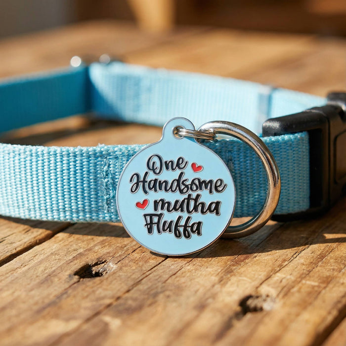 Bad Tags - Cute Dog Charm & Pet ID Tag - One Handsome Mutha Fluffa - Dog.Dog.Cat.