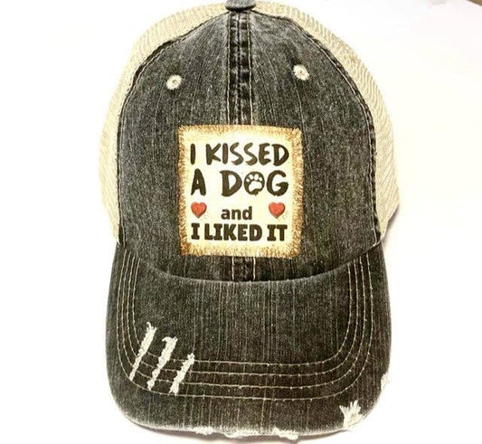 Jana's Flannels - I KISSED A DOG AND I LIKED IT DISTRESSED TRUCKER HAT - Dog.Dog.Cat.